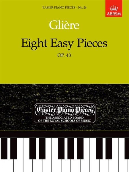 Glière: Eight Easy Pieces Op 43