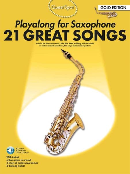 Guest Spot - 21 Great Songs - Alto Saxophone