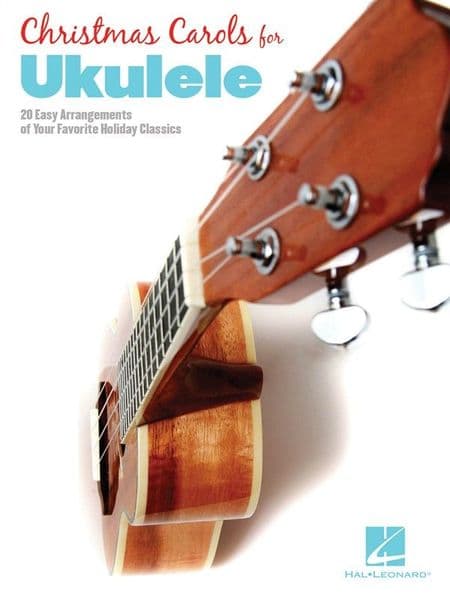 Hal Leonard Christmas Carols for Ukulele
