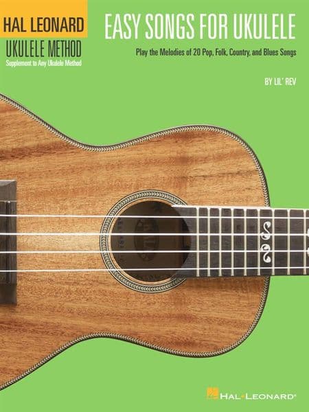 Hal Leonard Ukulele Method <br> Easy Songs for Ukulele