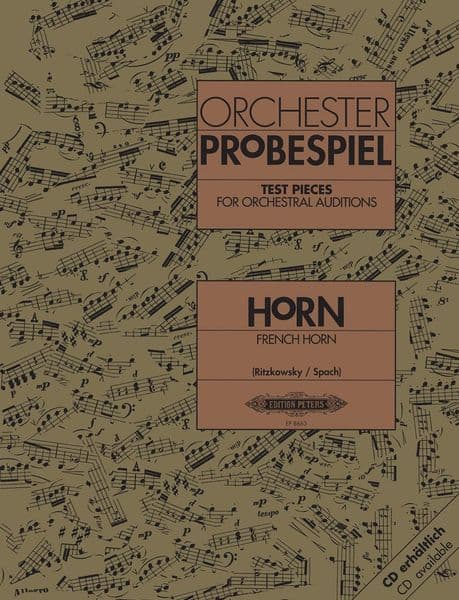 Horn Test Pieces for Orchestral Auditions (Orchester Probespiel)