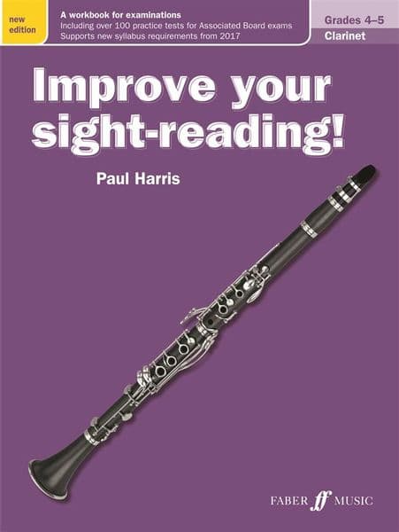 Improve Your Sight Reading <BR>Clarinet Grades 4-5