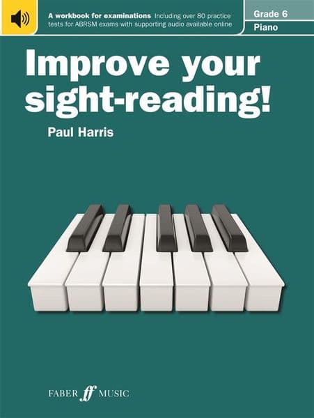 Improve Your Sight-Reading! Piano<br>Grade 6