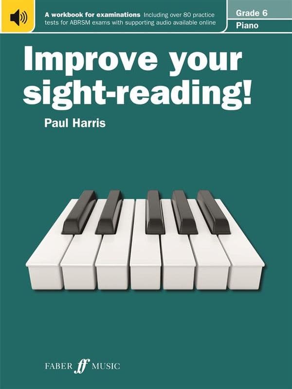 Improve Your Sight-Reading! Piano<br>Grade 6