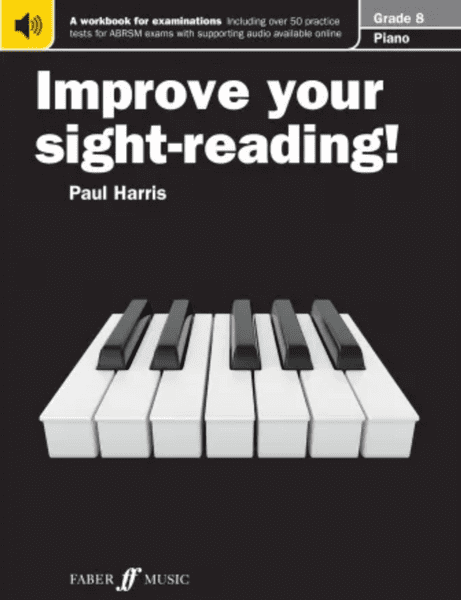 Improve Your Sight-Reading! Piano<br>Grade 8