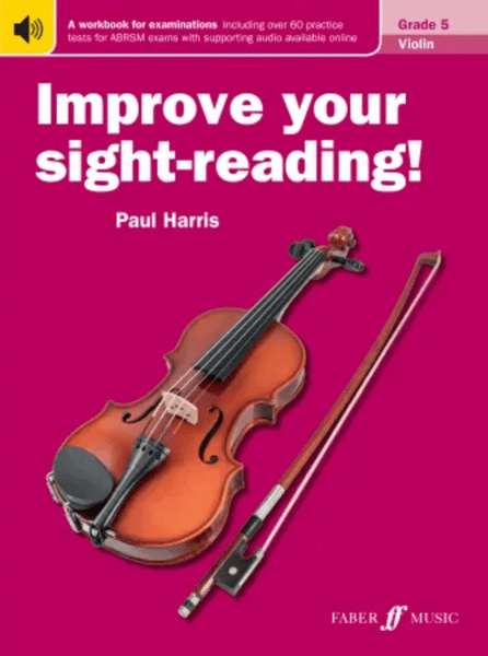 Improve Your Sight Reading! Violin Grade 5