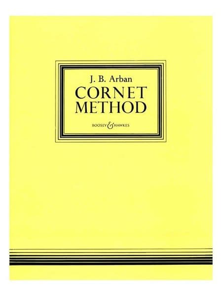 Jean-Baptiste Arban: Cornet Method