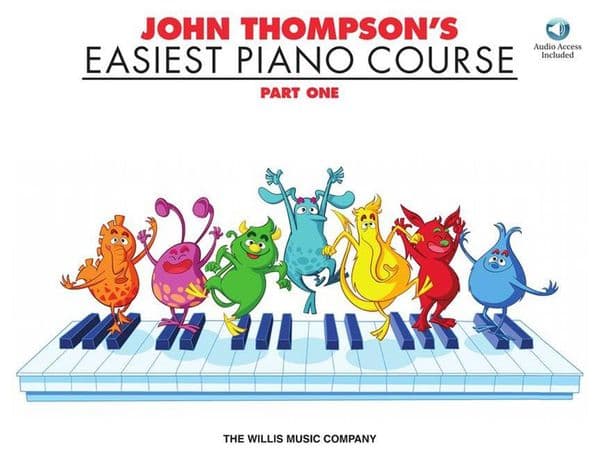John Thompson's Easiest Piano Course Part 1 & Online Audio Access