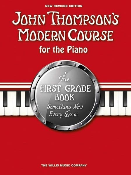 John Thompson's Modern Course First Grade