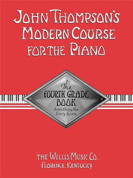 John Thompson's Modern Course Fourth Grade