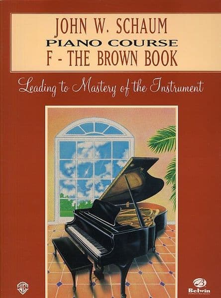 John W Schaum Piano Course Book F - The Brown Book