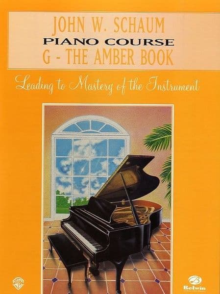 John W Schaum Piano Course Book G - The Amber Book
