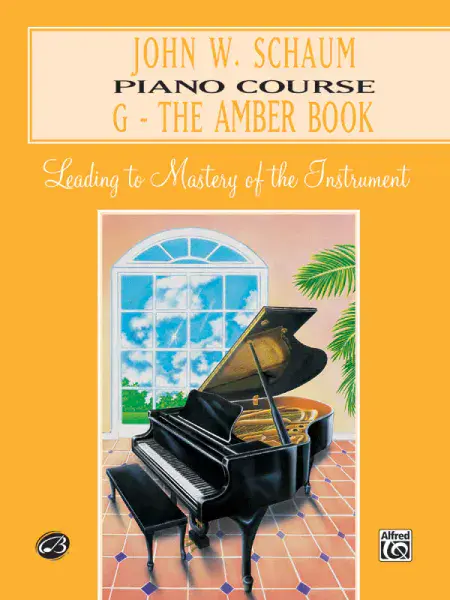 John W Schaum Piano Course Book G - The Amber Book