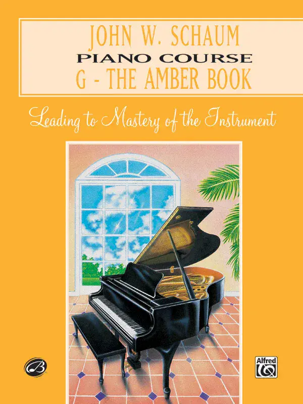 John W Schaum Piano Course Book G - The Amber Book