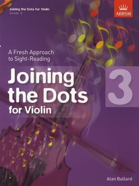 Joining The Dots Violin Book 3