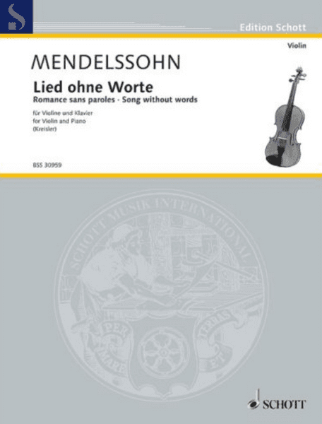 Mendelssohn: Lied Ohne Worte for Violin