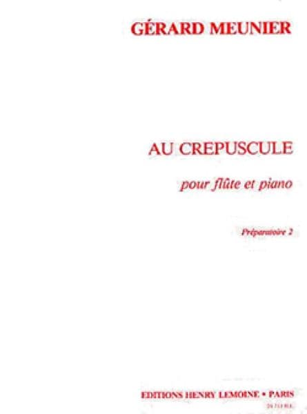 Meunier: Au Crepuscule - Flute