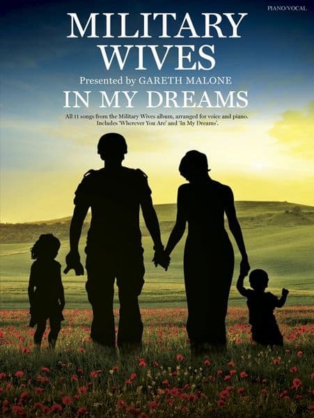 Military Wives - In My Dreams