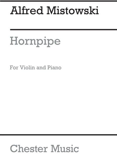 Mistowski: Hornpipe for Violin And Piano