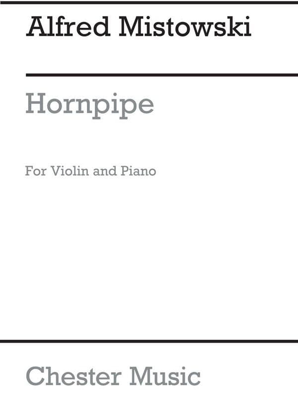 Mistowski: Hornpipe for Violin And Piano