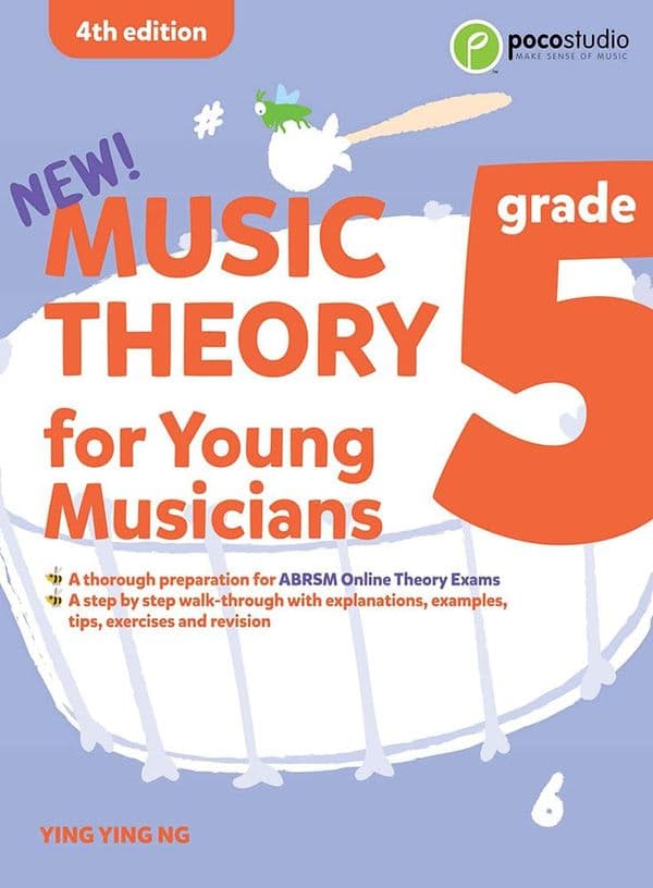 Music Theory for Young Musicians - Grade 5
