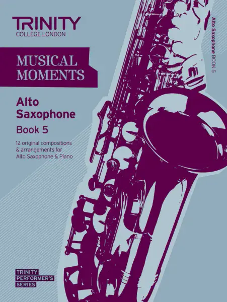 Musical Moments for Alto Saxophone Book 5