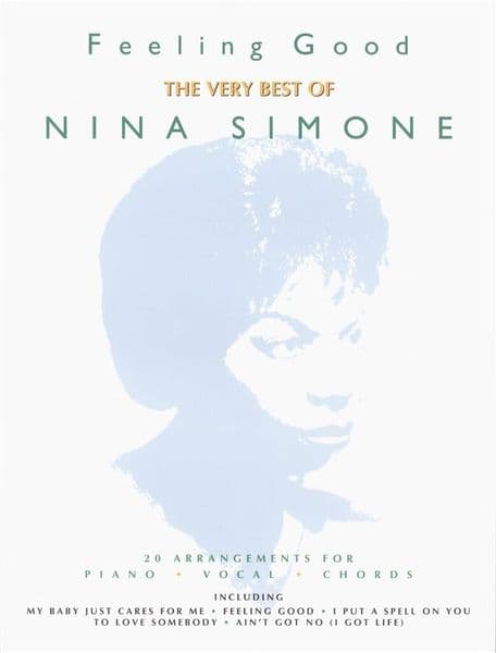 Nina Simone: Feeling Good (The Very Best Of)