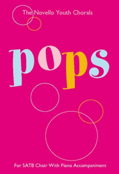 Novello Youth Chorals: Pops (SATB)