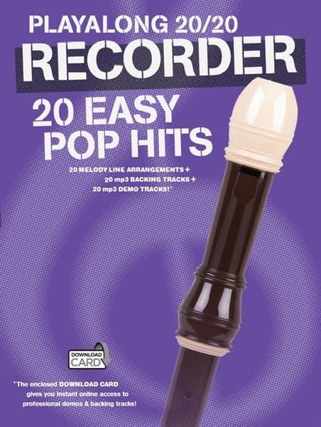 Playalong 20/20 Recorder - 20 Easy Pop Hits