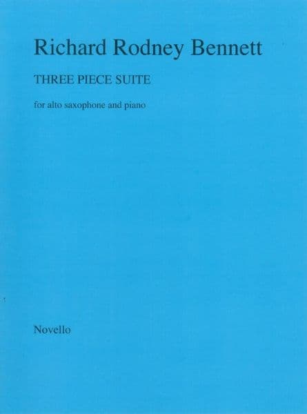 R. R. Bennett: Three Piece Suite for Alto Sax
