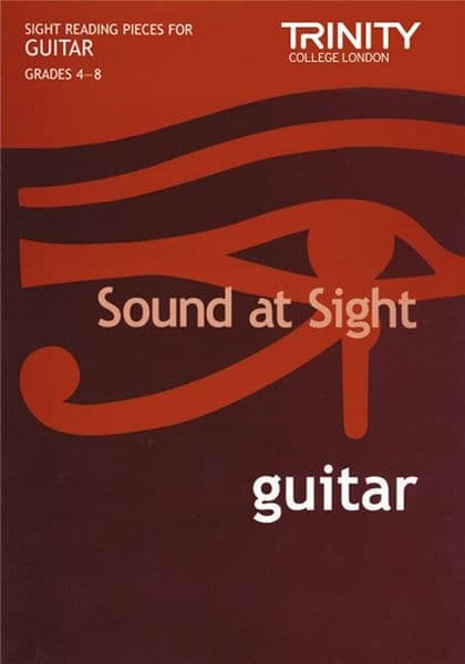 Sound At Sight: Guitar Grades 4-8
