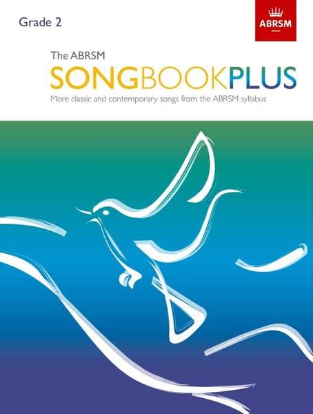 The ABRSM Songbook Plus - Grade 2