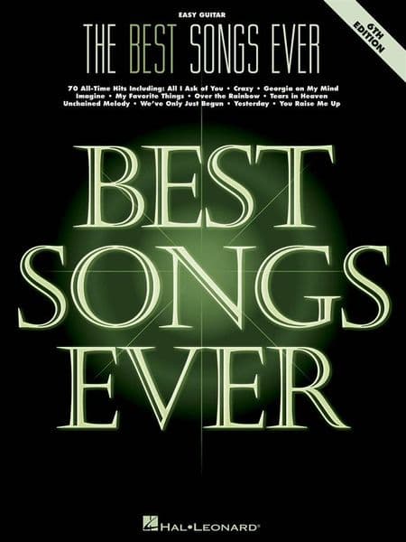 The Best Songs Ever <br> Easy Guitar