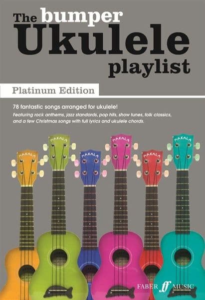 The Bumper Ukulele Playlist - Platinum Edition