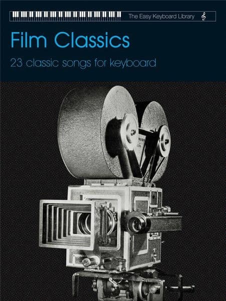 The Easy Keyboard Library Film Classics