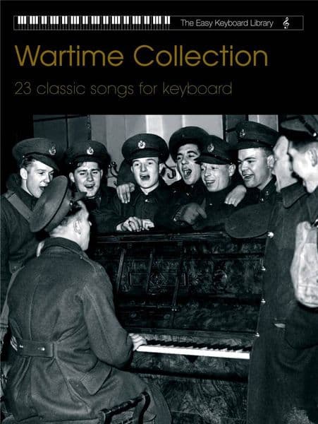 The Easy Keyboard Library Wartime Collection