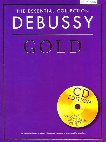 The Essential Collection: Debussy Gold