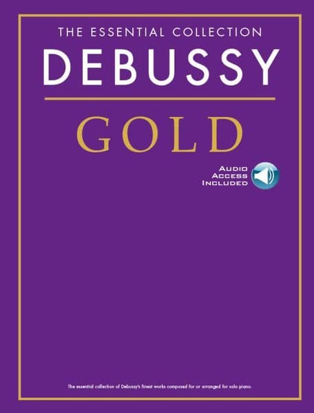 The Essential Collection: Debussy Gold