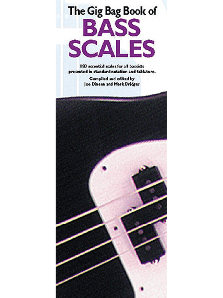 The Gig Bag Book of<br> Bass Scales