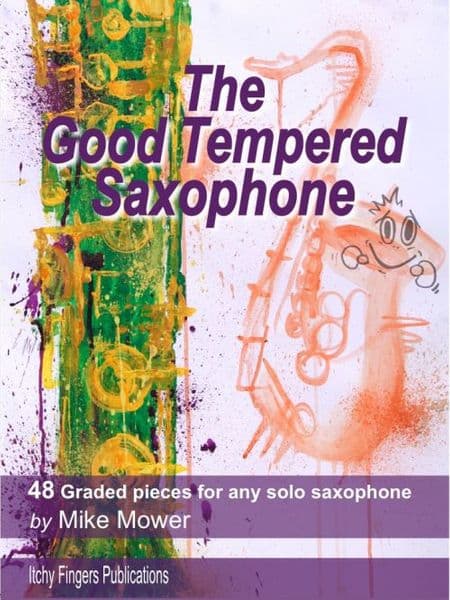 The Good Tempered Saxophone
