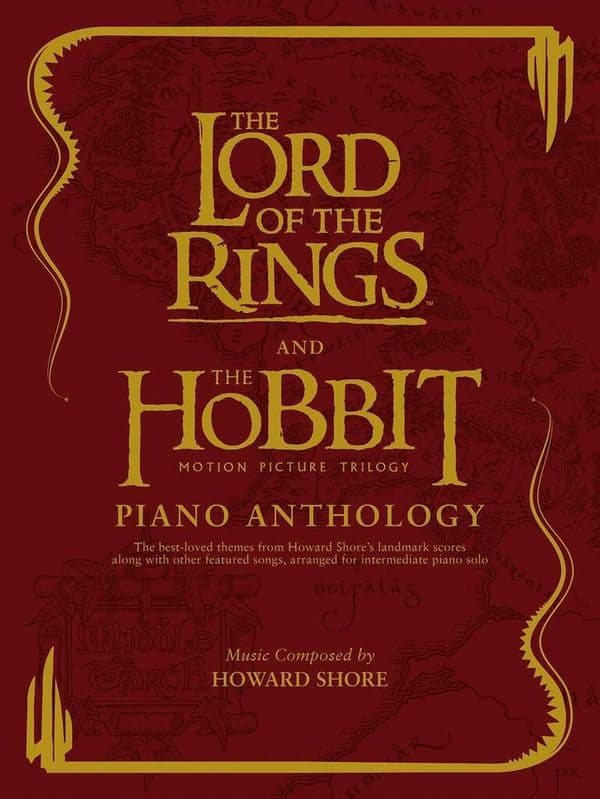 The Lord of the Rings and The Hobbit Piano Anthology