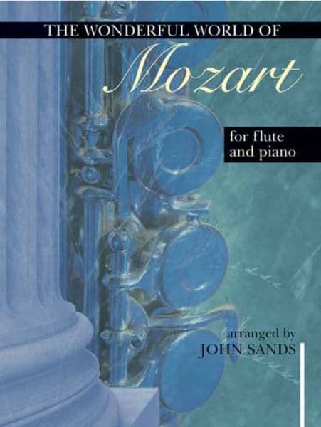 The Wonderful World of Mozart for Flute and Piano