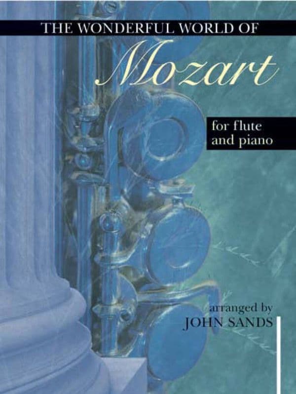 The Wonderful World of Mozart for Flute and Piano