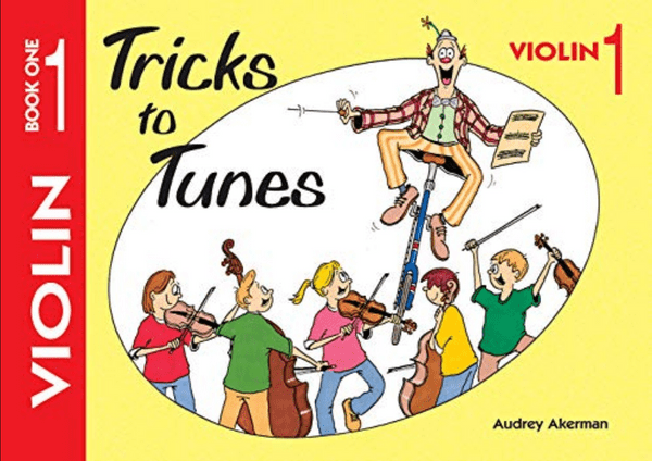 Tricks To Tunes Violin Book 1