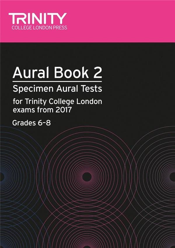 Trinity Aural Book 2 - Grade 6 to Grade 8