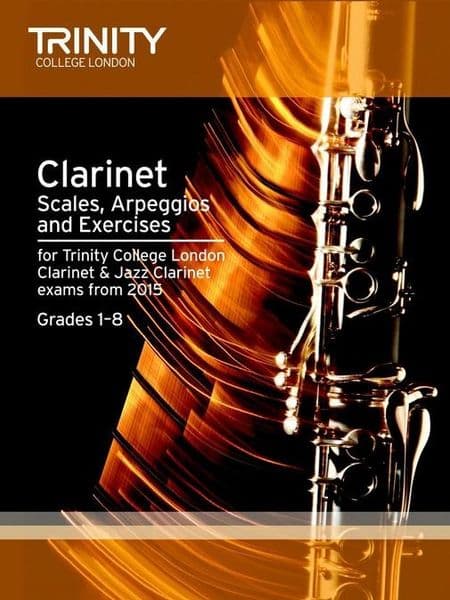 Trinity Clarinet & Jazz Clarinet Scales, Arpeggios & Exercises