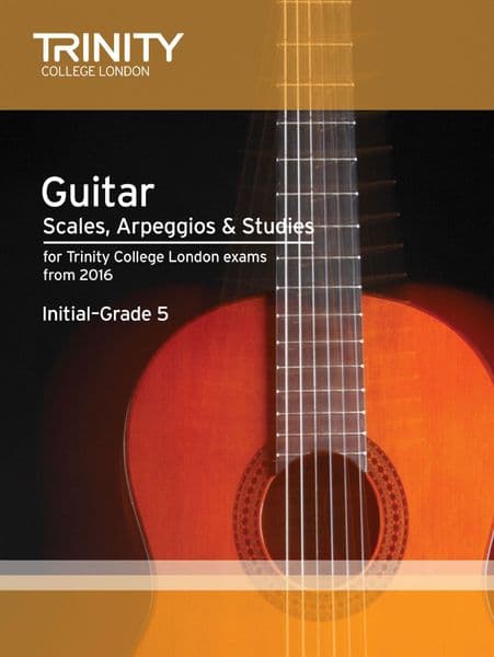 Trinity Guitar Scales, Arpeggios & Studies Initial - Grade 5