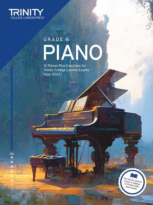 Trinity Piano from 2023 Grade 6