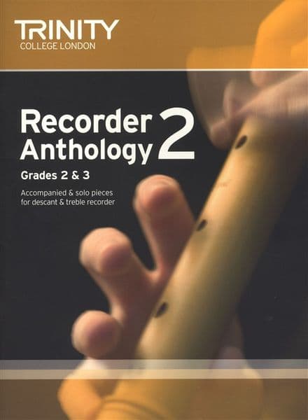 Trinity Recorder Anthology Book 2 (Grades 2 - 3)