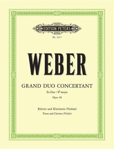 Weber: Grand Duo Concertante Op. 48 for clarinet